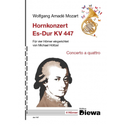 Hornkonzert in Es-Dur KV 447 (concerto a quattro) -Wolfgang Amadeus Mozart / Arr.Michael Höltzel