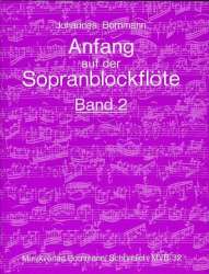 Anfang auf der Sopranblockflöte Band 2 -Johannes Bornmann
