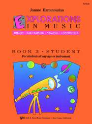 EXPLORATIONS IN MUSIC, BOOK 3 -Joanne Haroutounian