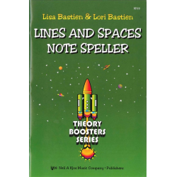 THEORY BOOSTERS: LINES AND SPACES NOTE SPELLER -Lori Bastien / Arr.Lisa Bastien