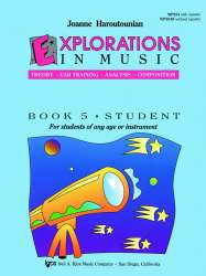 EXPLORATIONS IN MUSIC-STUDENT-BOOK 5 -Joanne Haroutounian