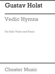 VEDIC HYMNS FOR MEDIUM VOICE -Gustav Holst