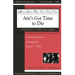 Ain't Got Time to Die -Stacey Gibbs