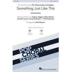 Something Just Like This (SA) -The Chainsmokers / Arr.Mark Brymer