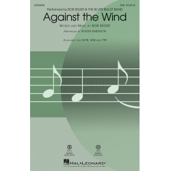 Against the Wind -Bob Seger / Arr.Roger Emerson
