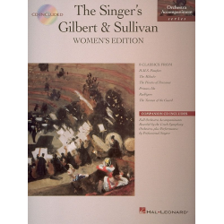 Singer's Gilbert & Sullivan - Women's Edition -Gilbert and Sullivan