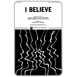 I Believe -Al Stillman & Ervin Drake & Irvin Graham & Jimmy Shirl / Arr.Norman Leyden