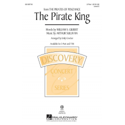 The Pirate King -Gilbert and Sullivan / Arr.Emily Crocker
