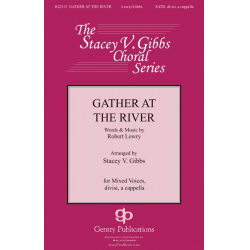Gather at the River -Stacey Gibbs