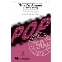 That's Amoré (That's Love) -Harry Warren / Arr.Jill Gallina