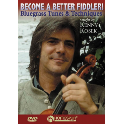 Become A Better Fiddler -Kenny Kosek