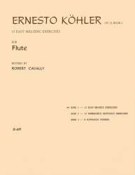 15 Easy Melodic Exercises for Flute -Ernesto Köhler / Arr.Robert Cavally