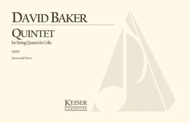 Quintet for String Quartet and Cello -David Baker