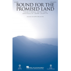 Bound for the Promised Land -John Leavitt