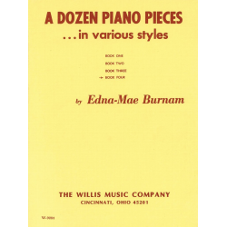 A Dozen Piano Pieces -Edna Mae Burnam