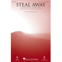 Steal Away -John Leavitt