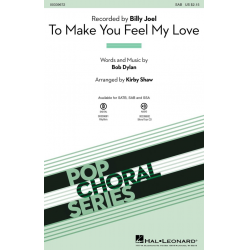 To Make You Feel My Love -Bob Dylan / Arr.Kirby Shaw