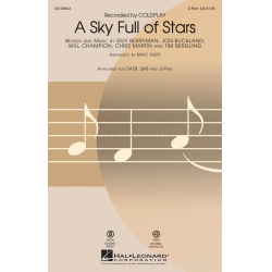A Sky Full of Stars -Chris Martin & Guy Berryman & Jon Buckland & Tim Bergling & Will Champion / Arr.Mac Huff