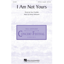 I Am Not Yours -Kelsey Hohnstein