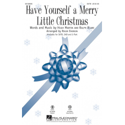 Have Yourself A Merry Little Christmas -Hugh Martin & Ralph Blane / Arr.Roger Emerson