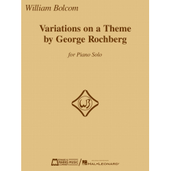 Variations on a Theme by George Rochberg -William Bolcom