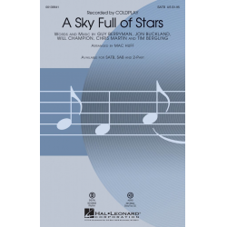 A Sky Full of Stars -Chris Martin & Guy Berryman & Jon Buckland & Tim Bergling & Will Champion / Arr.Mac Huff