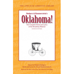 Oklahoma! The Applause Libretto Library -Oscar Hammerstein II