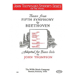 Theme from the Fifth Symphony -Ludwig van Beethoven / Arr.John Thompson