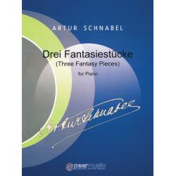 Three Fantasy Pieces -Artur Schnabel