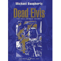 Dead Elvis -Michael Daugherty