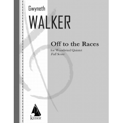 Off to the Races for Woodwind Quintet -Gwyneth Walker