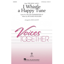 I Whistle a Happy Tune -Richard Rodgers / Arr.John Leavitt