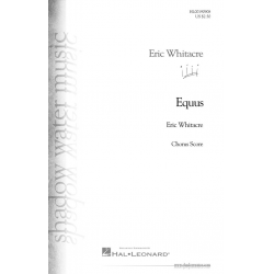 Equus - Opt. Choral Part for Band Work -Eric Whitacre