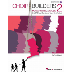 Choir Builders for Growing Voices 2 -Rollo Dilworth