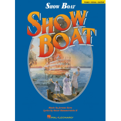 Show Boat -Jerome Kern