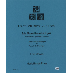 My Sweethearts Eyes - French Horn & Piano -Franz Schubert / Arr.Ronald C. Dishinger