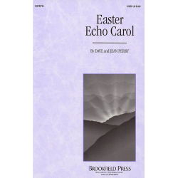 Easter Echo Carol -Dave Perry