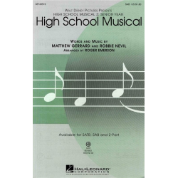High School Musical(from High School Mus.3) -Matthew Gerrard & Robbie Nevil / Arr.Roger Emerson
