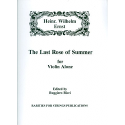 The last Rose of Summer -Heinrich Wilhelm Ernst