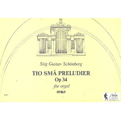 10 sma preludier op.34 for -Stig Gustav Schönberg