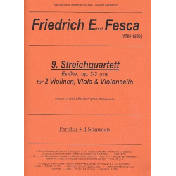 Streichquartett Es.-Dur Nr.9 op.3,3 -Friedrich Ernst Fesca