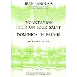 Incantation pour un jour saint  et -Jean Langlais