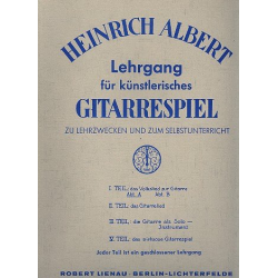 Lehrgang für künstlerisches Gitarrespiel Band 1a -Heinrich Albert