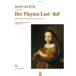 Der Fluyten-Lusthof Band 3 -Jacob van Eyck