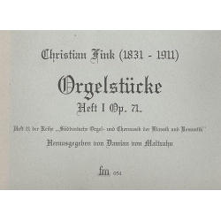 Orgelstücke Band 1 op.71 -Christian Fink