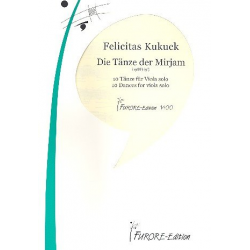 Die Tänze der Mirjam für Viola solo - Felicitas Kukuck