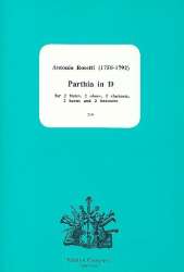 Parthia in D for 2 flutes, 2 oboes, 2 clarinets, -Francesco Antonio Rosetti (Rößler)
