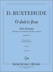 Oh dulcis Jesu BuxWV83 für -Dietrich Buxtehude