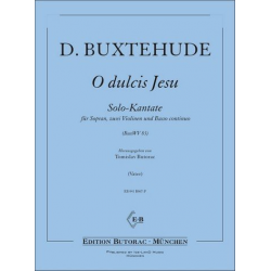 Oh dulcis Jesu BuxWV83 für -Dietrich Buxtehude