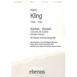 Küchenkonzert für Klavier und Küchengeräte -Henri Adrien Louis Kling